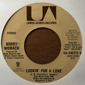 Bobby Womack - Lookin&#039; For A Love / Let It Hang Out