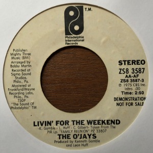 The O&#039;Jays - Livin&#039; For The Weekend