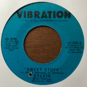 Sylvia - Sweet Stuff / Had Any Lately