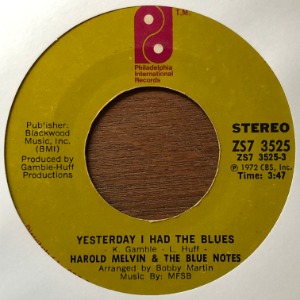 Harold Melvin &amp; The Blue Notes - Yesterday I Had The Blues
