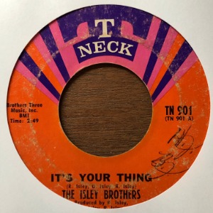 The Isley Brothers - It&#039;s Your Thing