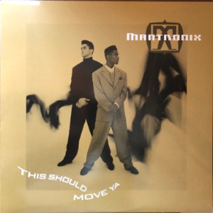 Mantronix - This Should Move Ya