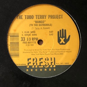 The Todd Terry Project - Bango (To The Batmobile) / Back To The Beat