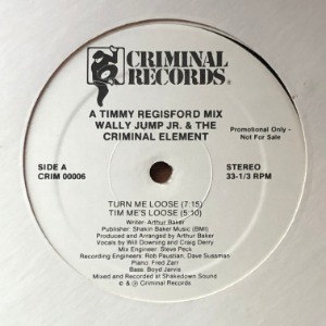 Wally Jump Jr. &amp; The Criminal Element	- Turn Me Loose