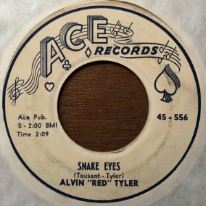 Alvin &quot;Red&quot; Tyler - Snake Eyes / Walk On