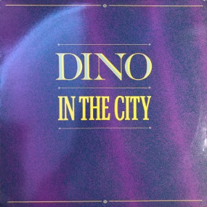 Dino - In The City