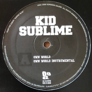 Kid Sublime - Own World