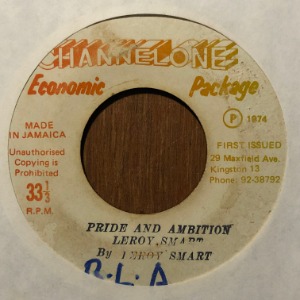 Leroy Smart - Badness Don&#039;t Pay / Pride And Ambition