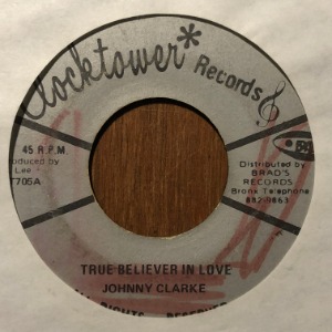 Johnny Clarke, King Tubby, The Aggrovators	- True Believer In Love / Hardest Version