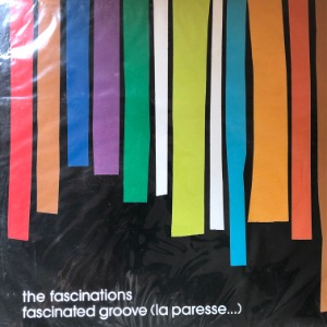 The Fascinations - Fascinated Groove (La Paresse...)