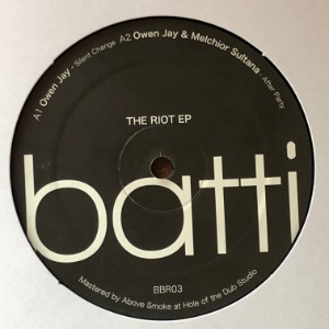 Owen Jay &amp; Melchior Sultana - The Riot EP