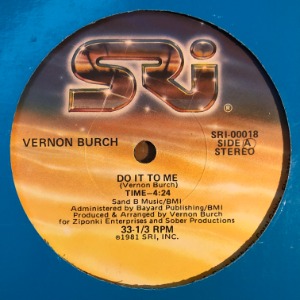 Vernon Burch - Do It To Me / There&#039;s Always Sometime For Love