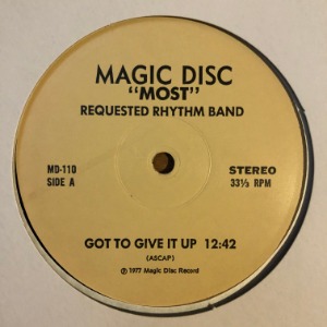 &quot;Most&quot; Requested Rhythm Band - Got To Give It Up / Brick House
