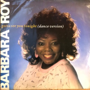 Barbara Roy - Gotta See You Tonight (Dance Version)