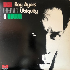 Roy Ayers Ubiquity - Red Black &amp; Green