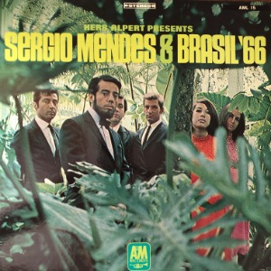 Sérgio Mendes &amp; Brasil &#039;66 - Herb Alpert Presents Sergio Mendes &amp; Brasil &#039;66