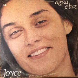 Joyce - Água E Luz