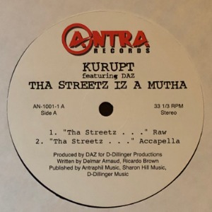 Kurupt - Tha Streetz Iz A Mutha