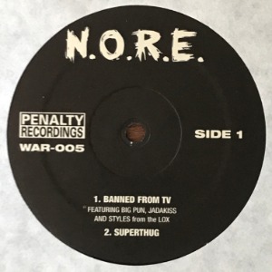 N.O.R.E. - Banned From T.V. / Superthug