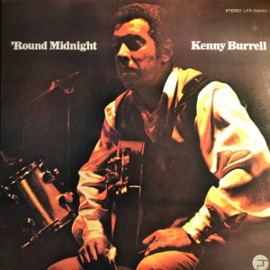 Kenny Burrell - Round Midnight