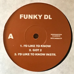 Funky DL - I&#039;d Like To Know
