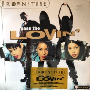 Brownstone	- Pass The Lovin&#039;