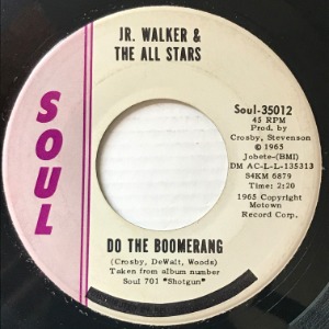 Jr. Walker And The All Stars - Do The Boomerang
