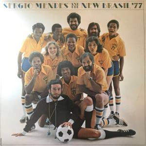 Sergio Mendes And The New Brasil &#039;77 - Sergio Mendes And The New Brasil &#039;77