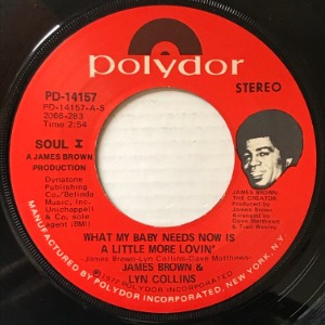 James Brown &amp; Lyn Collins - What My Baby Needs Now Is A Little More Lovin&#039;
