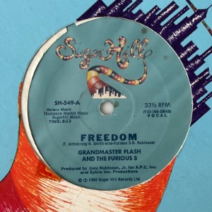 Grandmaster Flash And The Furious 5 - Freedom