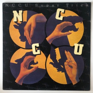 N.C.C.U. - Super Trick