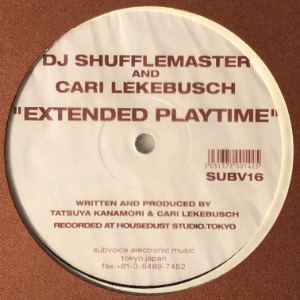 DJ Shufflemaster And Cari Lekebusch - Extended Playtime