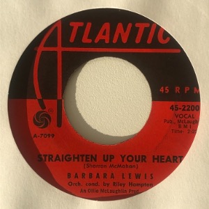 Barbara Lewis - Straighten Up Your Heart / If You Love Her
