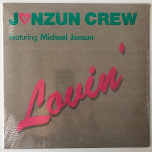 Jonzun Crew Featuring Michael Jonzun - Lovin&#039;