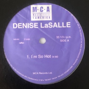 Denise LaSalle - I&#039;m So Hot / Try My Love