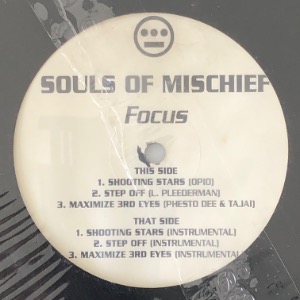Souls Of Mischief - Focus (Shooting Stars/Step Off)