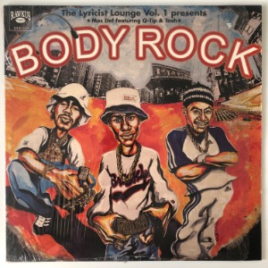 Mos Def Featuring Q-Tip &amp; Tash - The Lyricist Lounge Vol.1 Presents: Body Rock