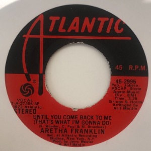Aretha Franklin - Until You Come Back To Me (That&#039;s What I&#039;m Gonna Do)