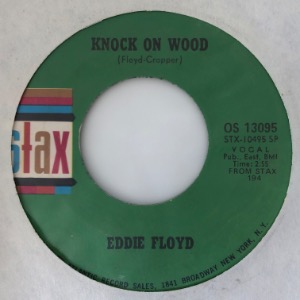 Eddie Floyd / William Bell - Knock On Wood / You Don&#039;t Miss Your Water