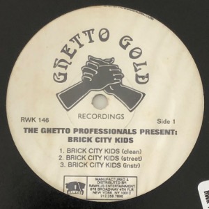 The Ghetto Professionals Present: Brick City Kids - Brick City Kids