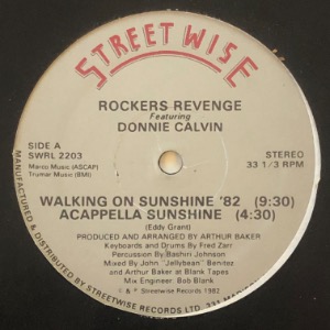 Rockers Revenge Featuring Donnie Calvin - Walking On Sunshine ‘82
