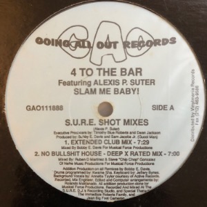 4 To The Bar Featuring Alexis P. Suter - Slam Me Baby! (S.U.R.E. Shot Mixes)