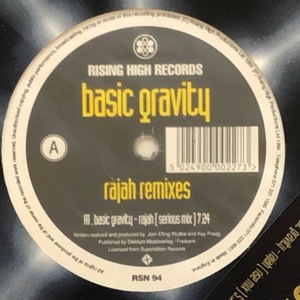 Basic Gravity - Rajah (Remixes)