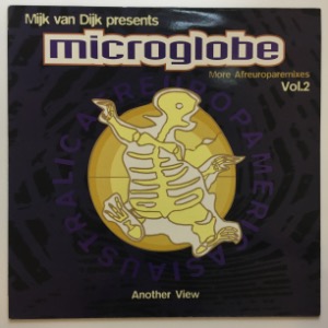 Mijk van Dijk Presents Microglobe - More Afreuroparemixes Vol.2 - Another View