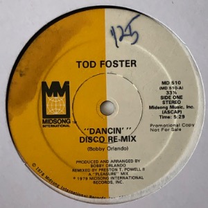 Tod Foster - Dancin&#039; / I Fell In Love With An Angel
