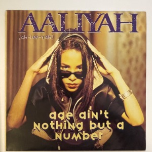 Aaliyah - Age Ain&#039;t Nothing But A Number