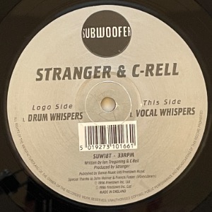 Stranger &amp; C-Rell - Drum Whispers / Vocal Whispers
