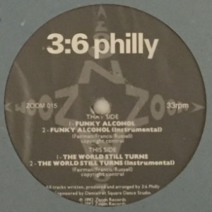 3:6 Philly - Funky Alcohol
