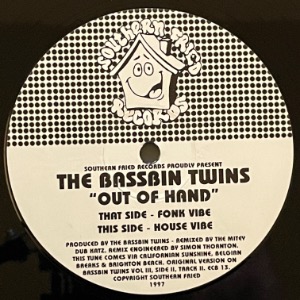 The Bassbin Twins - Out Of Hand