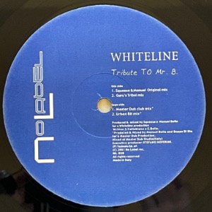 Whiteline - Tribute To Mr. B.